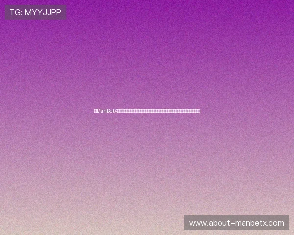 在ManBetX客服下载中心找到详细的软件下载教程，帮助新手用户快速上手线上博彩平台